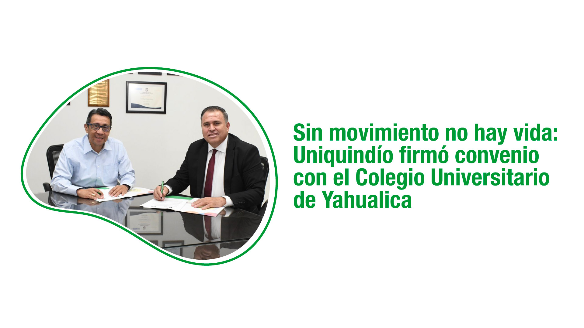 Sin movimiento no hay vida: Uniquindío firmó convenio con el Colegio Universitario de Yahualica