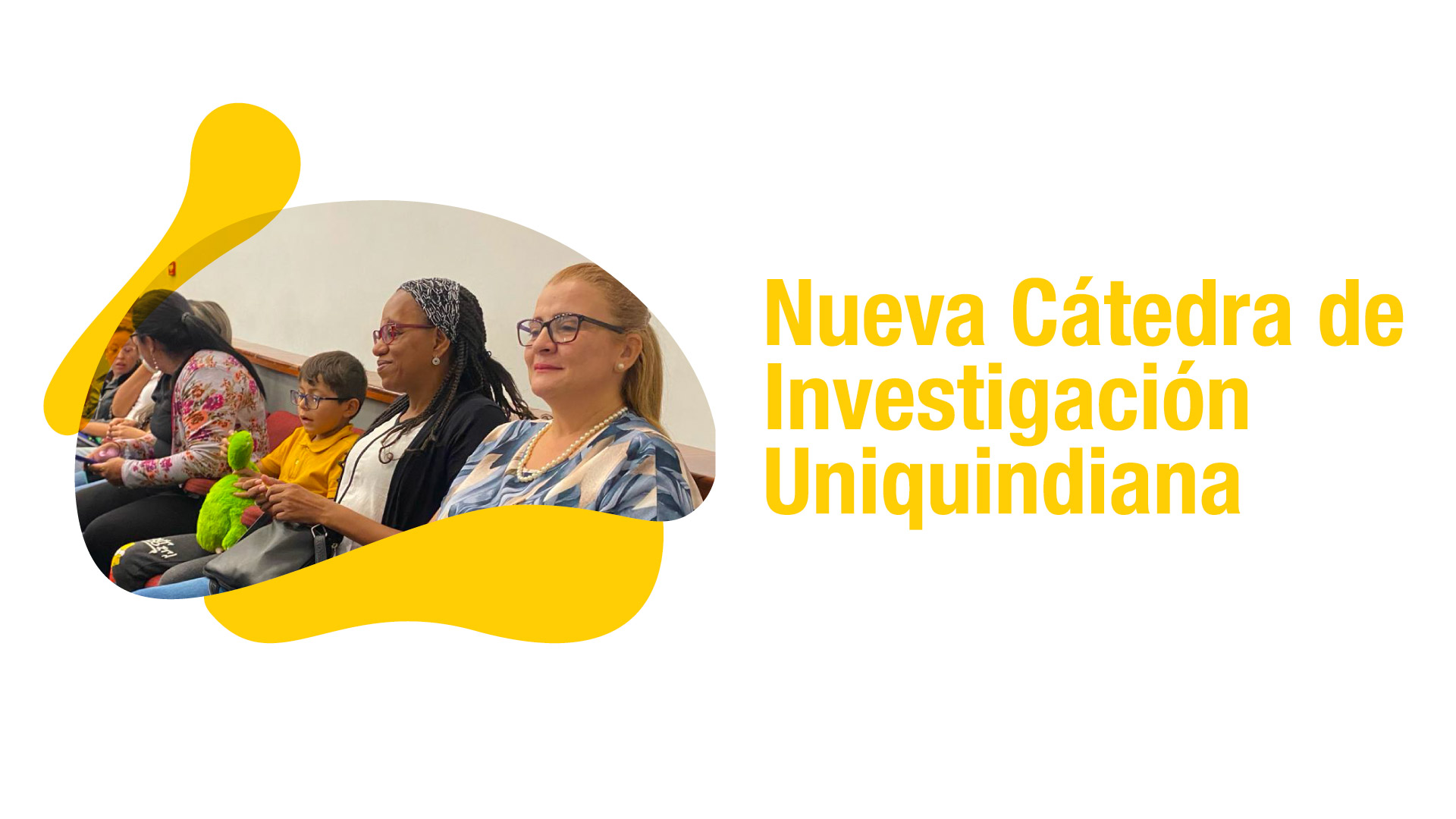 Hoy se socializó la Cátedra de Investigación Uniquindiana