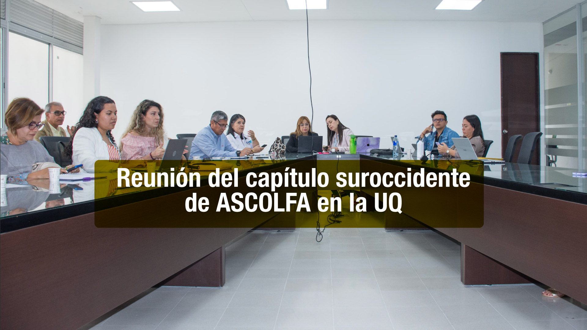 Exitosa reunión de ASCOLFA liderada por el programa de Administración de Negocios