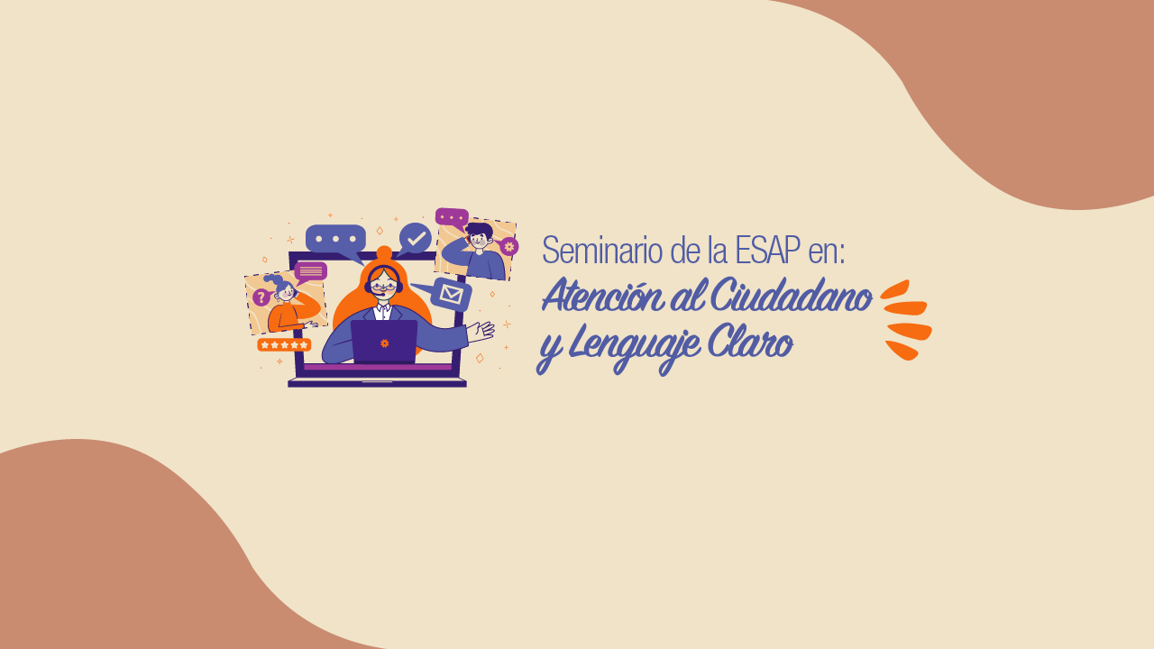 Seminario de la ESAP en Atención al Ciudadano y Lenguaje Claro