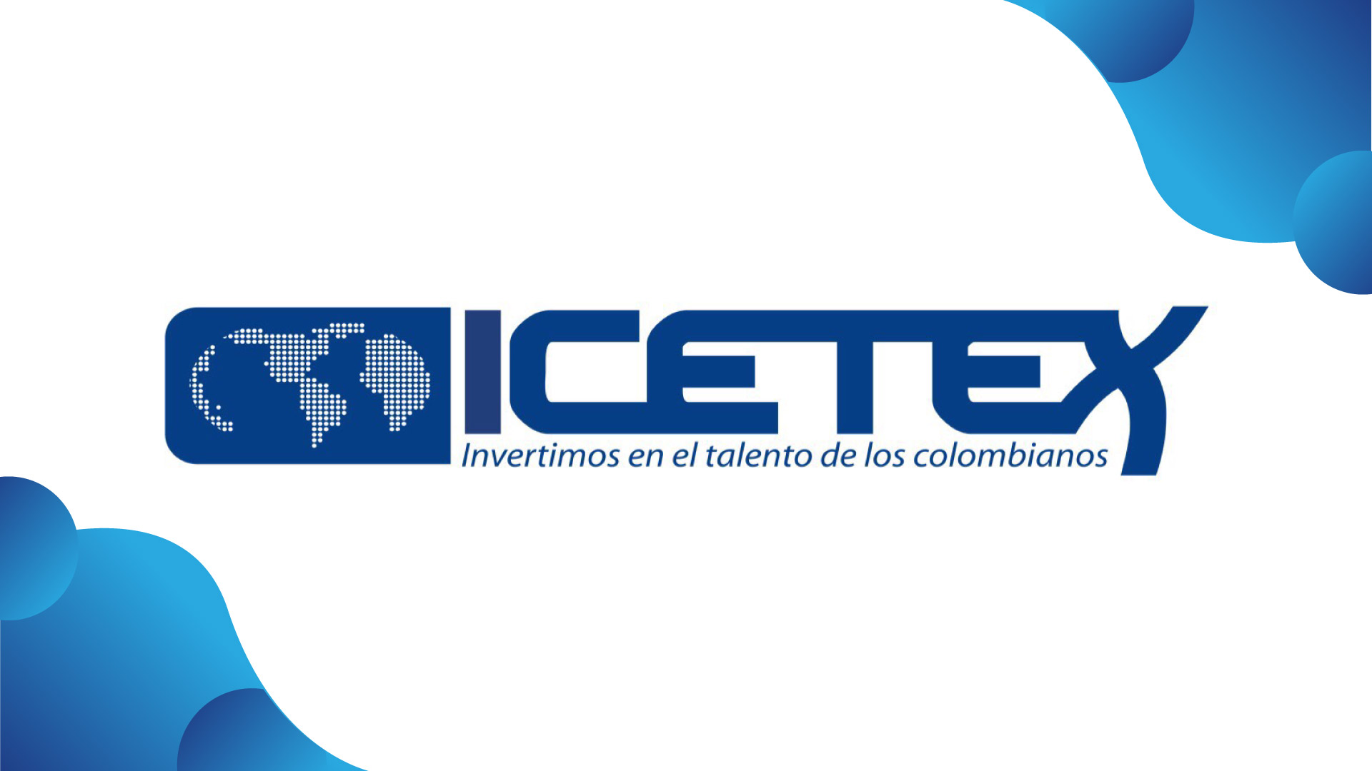 Te invitamos a hacer parte del equipo del cambio en el ICETEX
