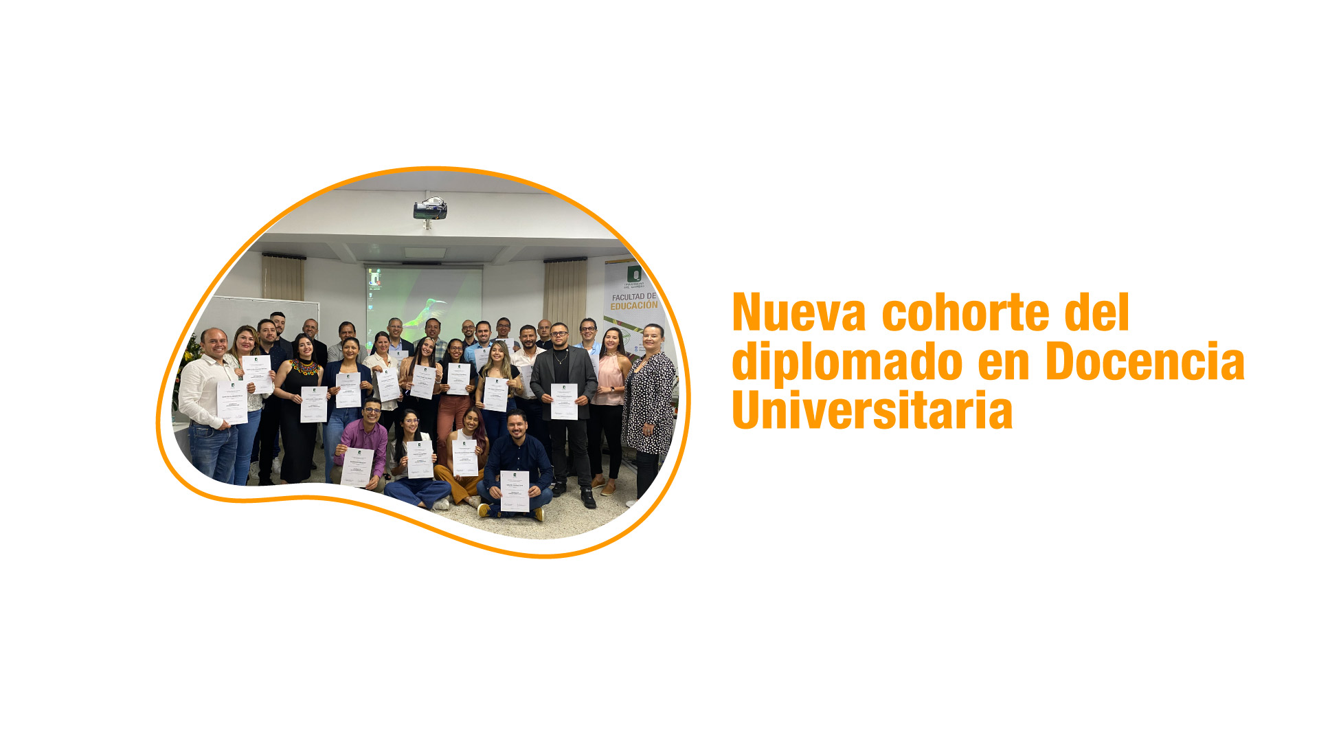 26 profesionales se graduaron en el diplomado en Docencia Universitaria