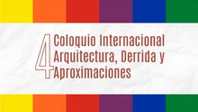 4 Coloquio Internacional Arquitectura