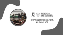 Conversatorio Cultura Ciudad y Voz