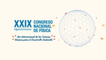 XXIX Congreso Nacional de Física 2022