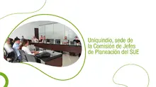 Uniquindío, sede de la Comisión de Jefes de Planeación del SUE