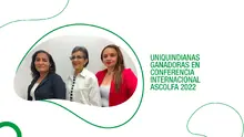 Uniquindianas-ganadoras-en-Conferencia-Internacional-ASCOLFA-2022