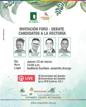 Foro - Debate Candidatos Rectoría - Universidad del Quindío