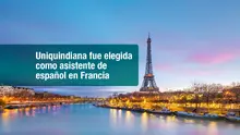 Una uniquindiana fue elegida para participar como asistente de español en Francia