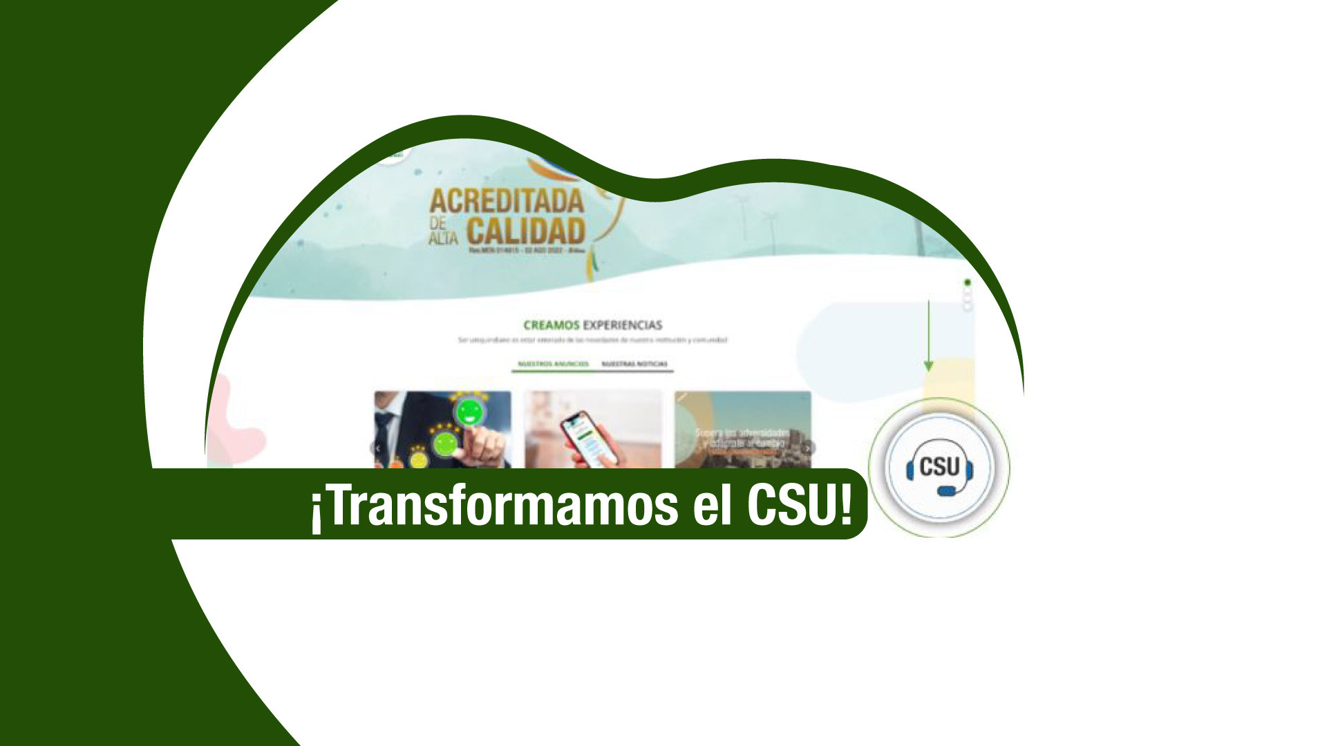 ¡Transformamos nuestro CSU!