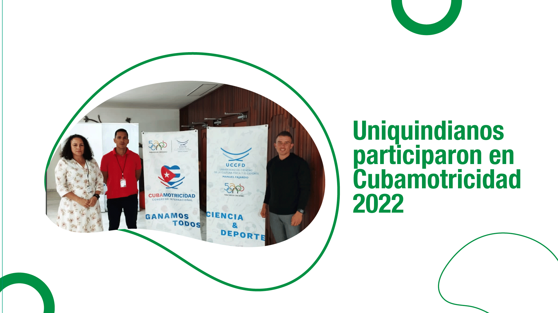 Uniquindianos participaron en Cubamotricidad 2022