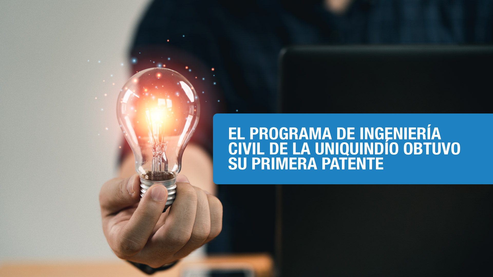 El programa de Ingenier&iacute;a Civil de la Uniquind&iacute;o obtuvo su primera patente