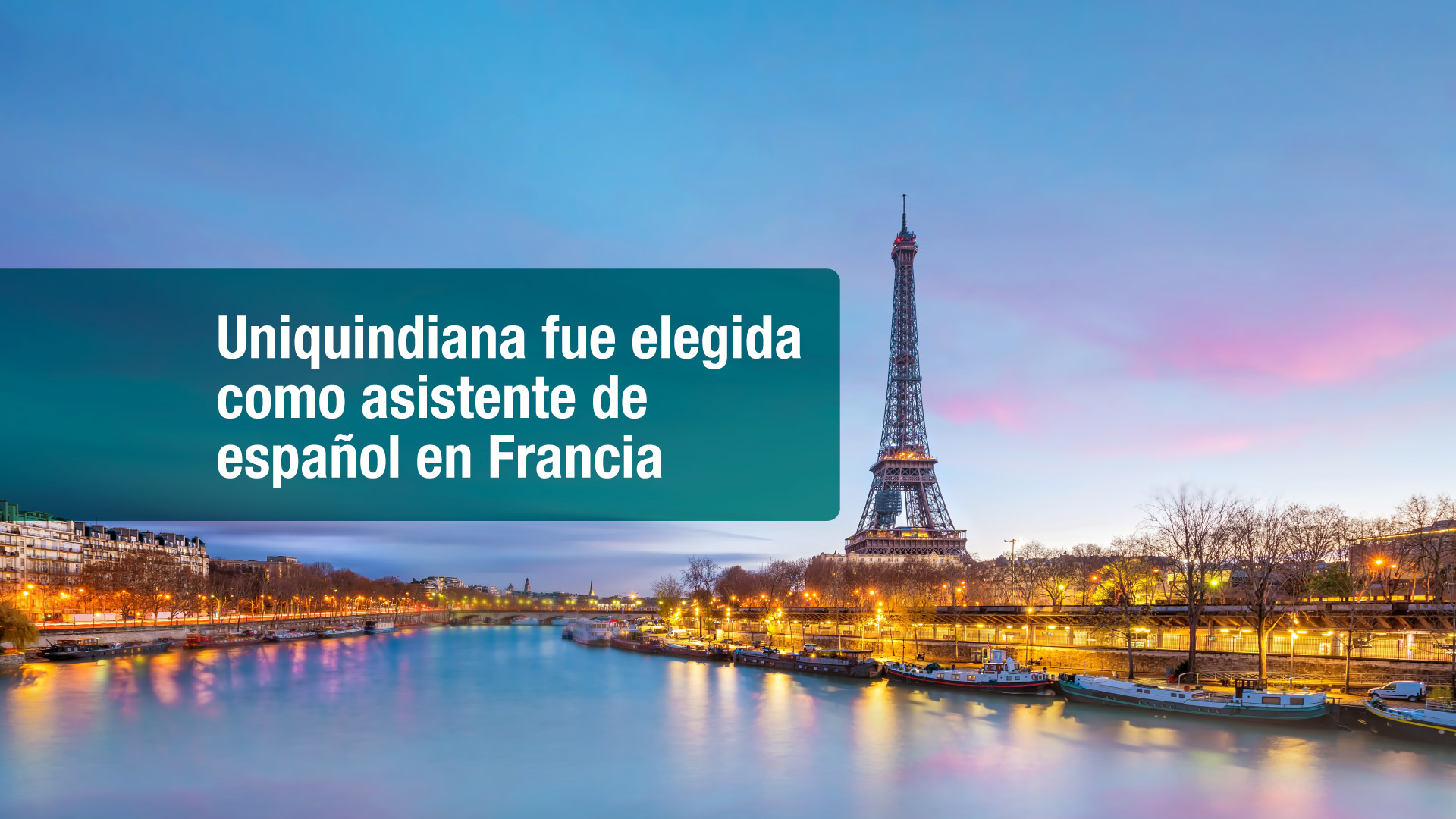 Uniquindiana fue elegida para participar como asistente de español en Francia