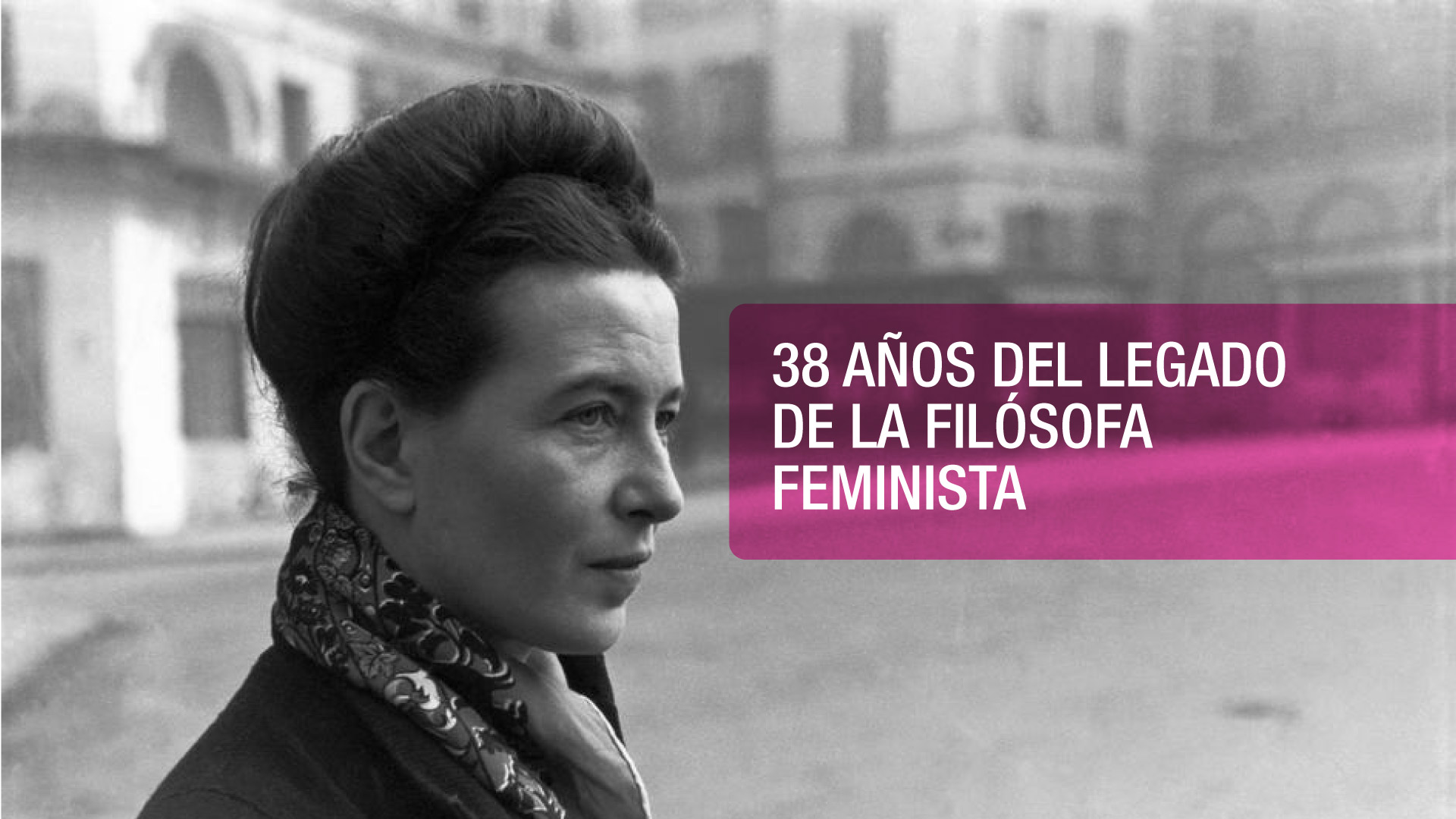 La mujer que sembró semillas de feminismo y libertad: Simone de Beauvoir