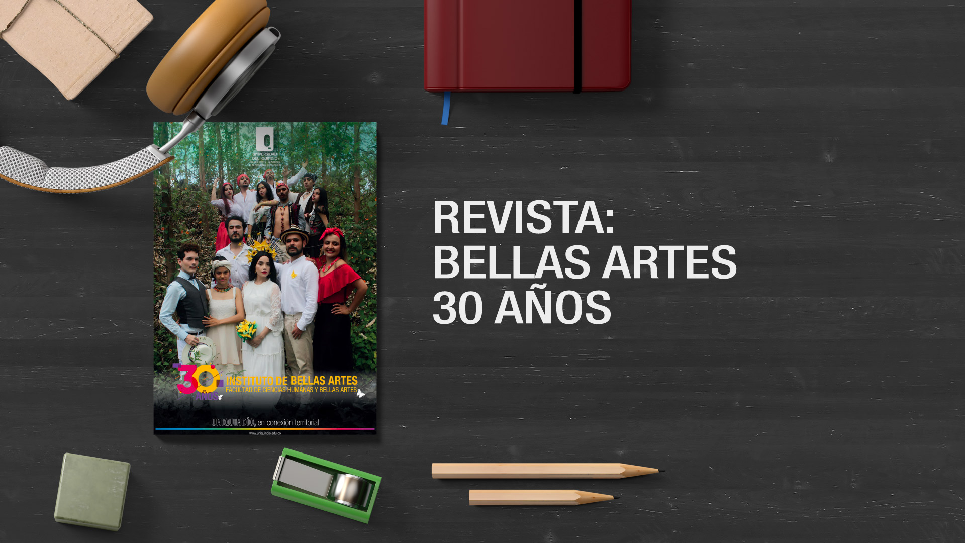 ¡Súmate a la celebración!, conoce aquí la Revista: Bellas Artes 30 años