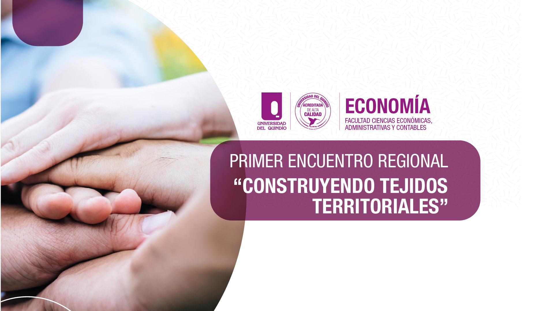 Evento | Primer Encuentro Regional Construyendo Tejidos Territoriales